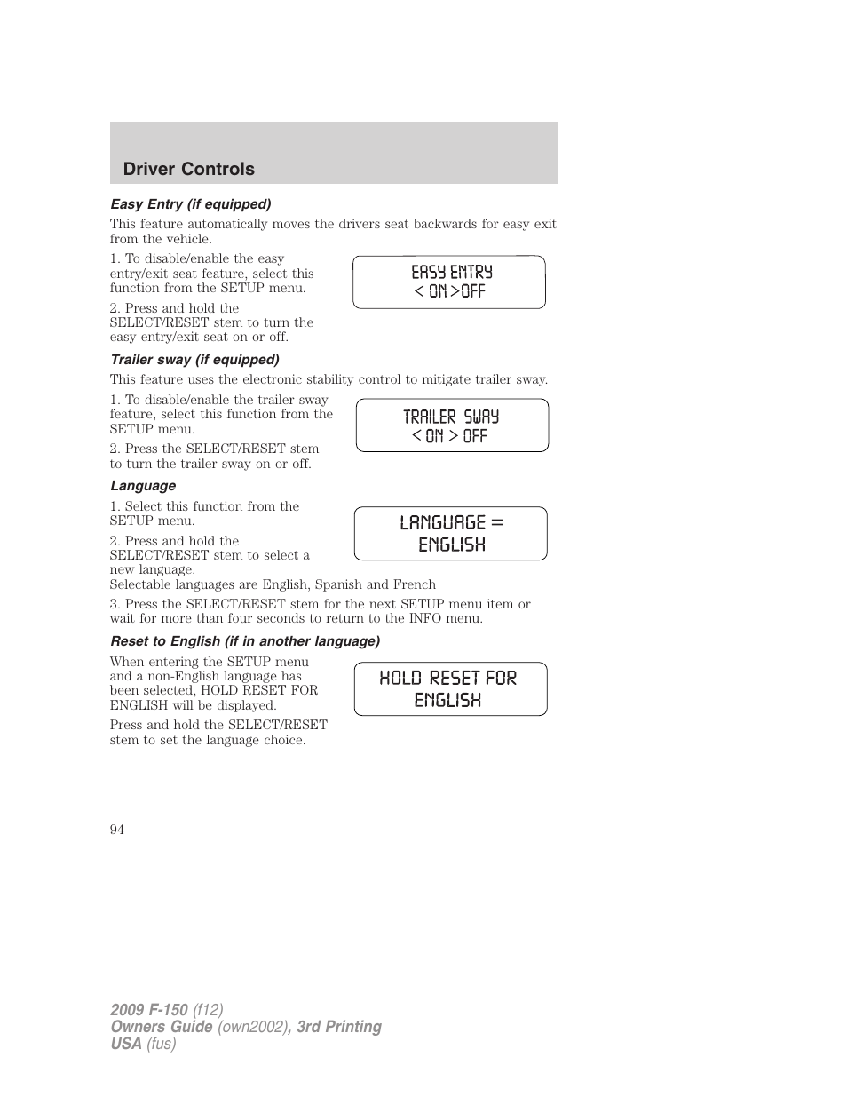 Easy entry (if equipped), Trailer sway (if equipped), Language | Reset to english (if in another language), Driver controls | FORD 2009 F-150 v.3 User Manual | Page 94 / 409