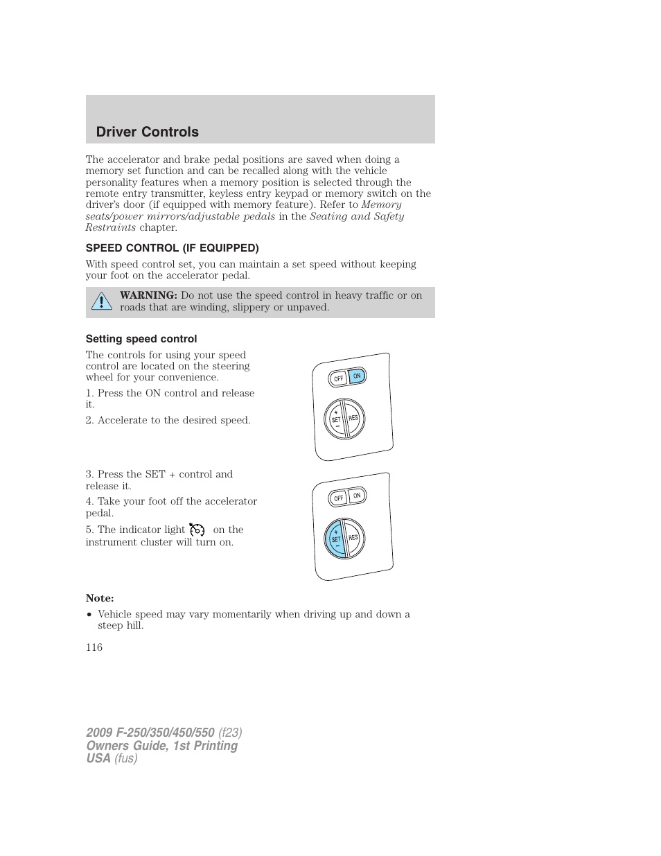 Speed control (if equipped), Setting speed control, Speed control | Driver controls | FORD 2009 F-550 v.1 User Manual | Page 116 / 418