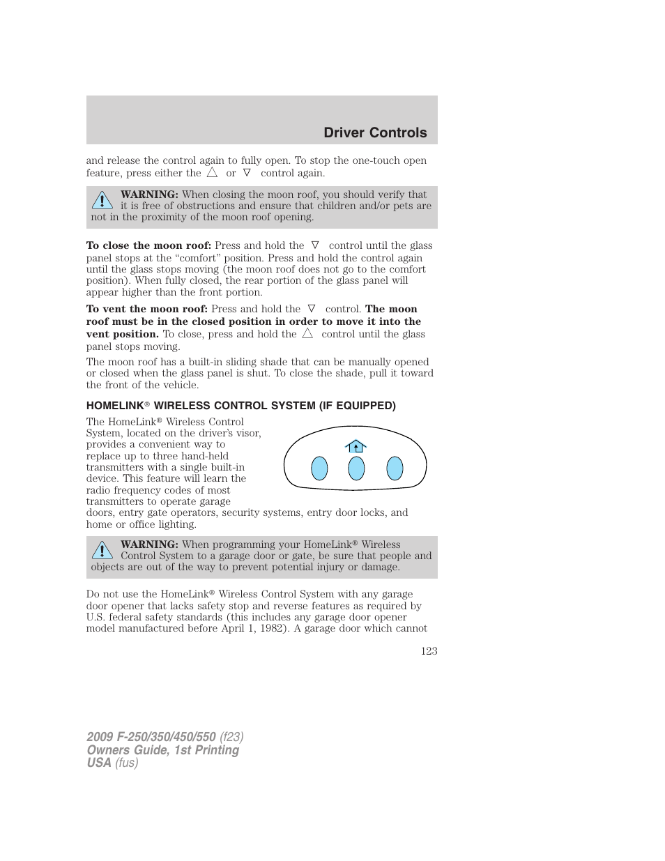 Homelink wireless control system (if equipped), Driver controls | FORD 2009 F-550 v.1 User Manual | Page 123 / 418