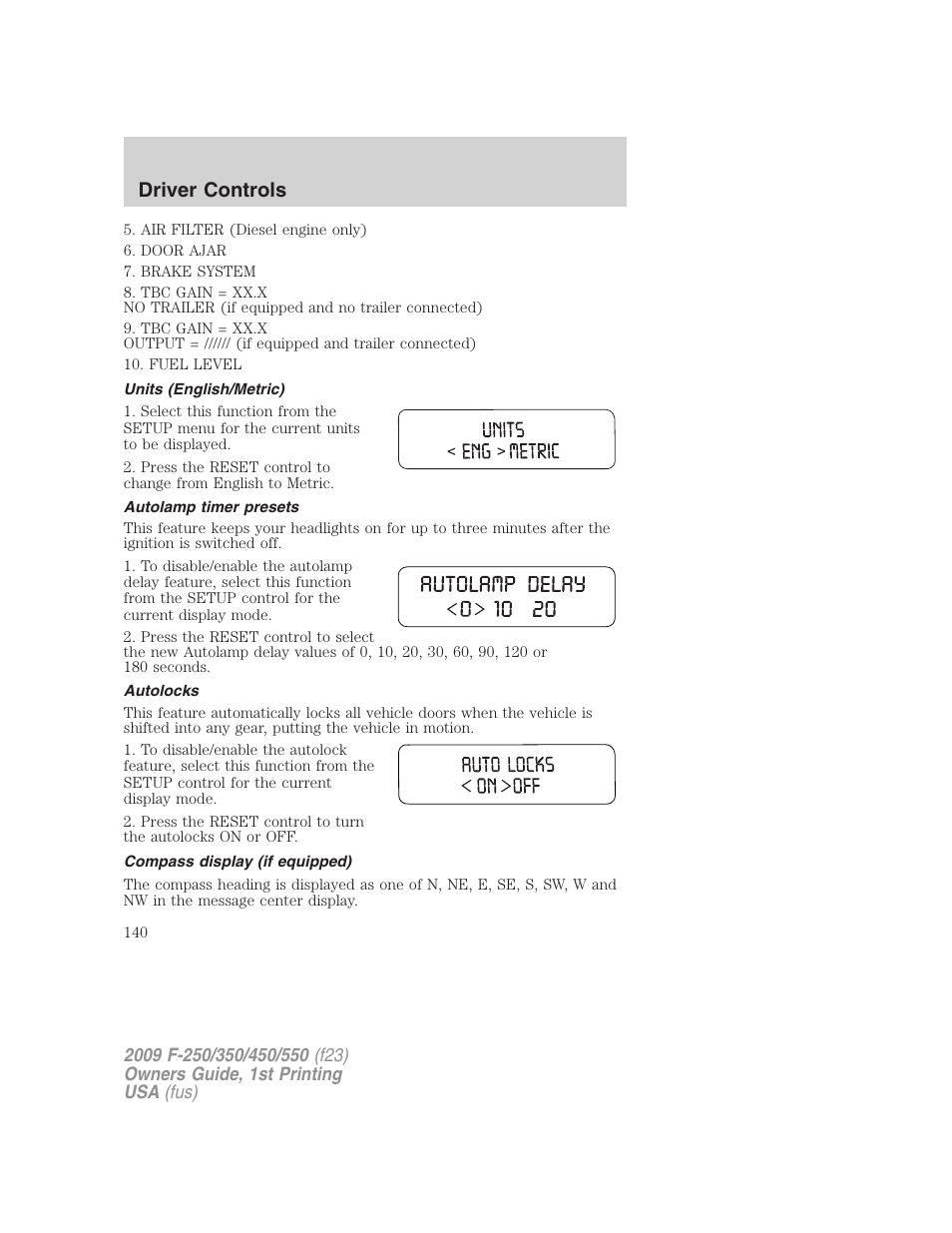 Units (english/metric), Autolamp timer presets, Autolocks | Compass display (if equipped), Driver controls | FORD 2009 F-550 v.1 User Manual | Page 140 / 418