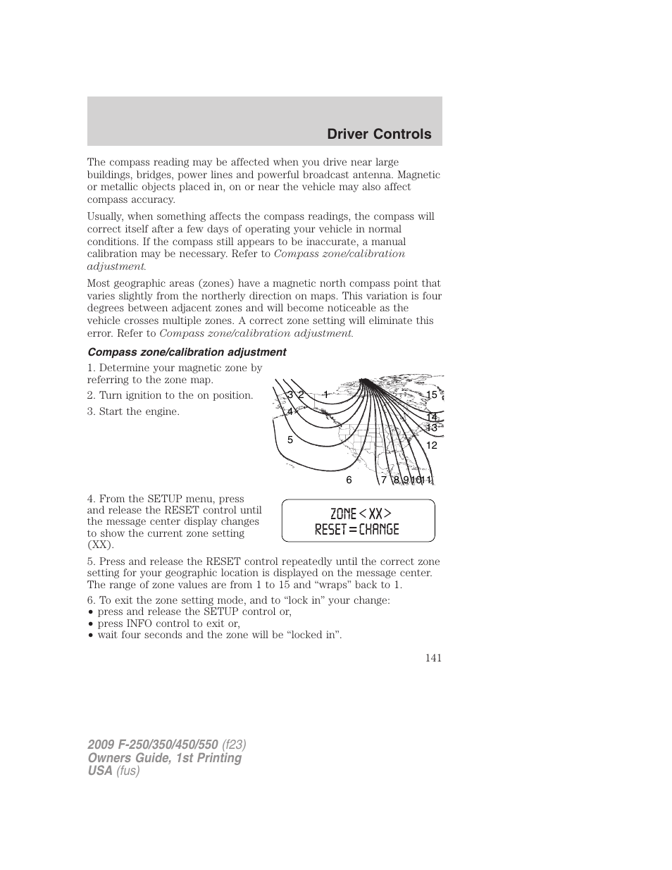 Compass zone/calibration adjustment, Driver controls | FORD 2009 F-550 v.1 User Manual | Page 141 / 418