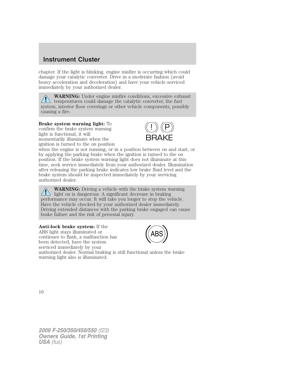 P! brake abs | FORD 2009 F-550 v.1 User Manual | Page 16 / 418