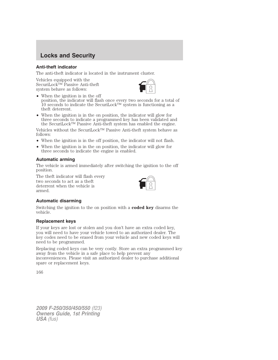Anti-theft indicator, Automatic arming, Automatic disarming | Replacement keys, Locks and security | FORD 2009 F-550 v.1 User Manual | Page 166 / 418