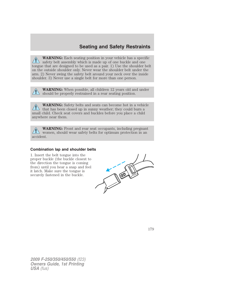 Combination lap and shoulder belts, Seating and safety restraints | FORD 2009 F-550 v.1 User Manual | Page 179 / 418