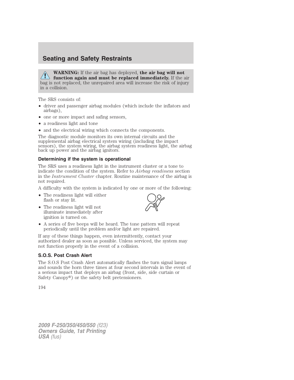 Determining if the system is operational, S.o.s. post crash alert, Seating and safety restraints | FORD 2009 F-550 v.1 User Manual | Page 194 / 418