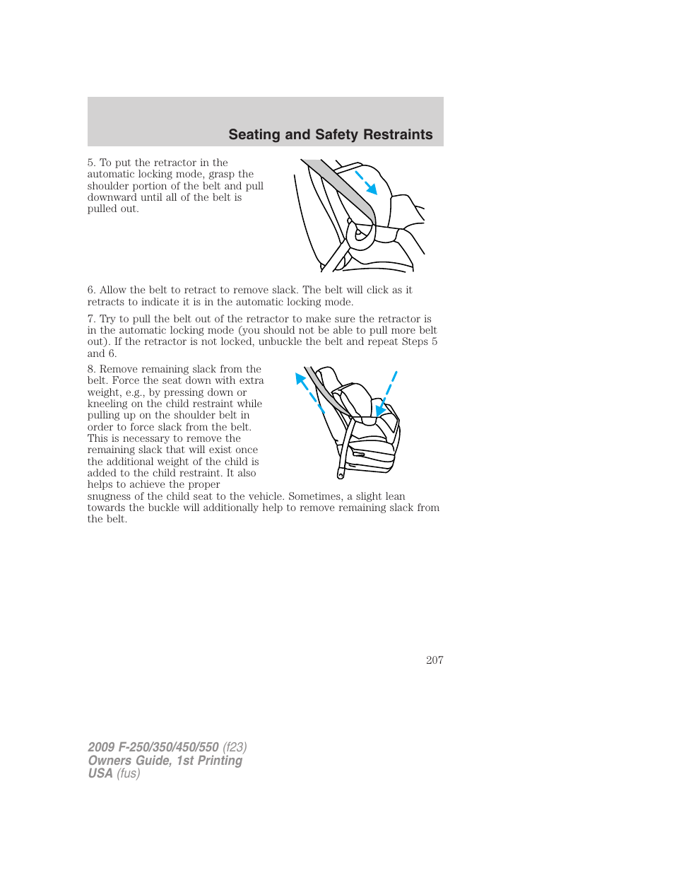 Seating and safety restraints | FORD 2009 F-550 v.1 User Manual | Page 207 / 418