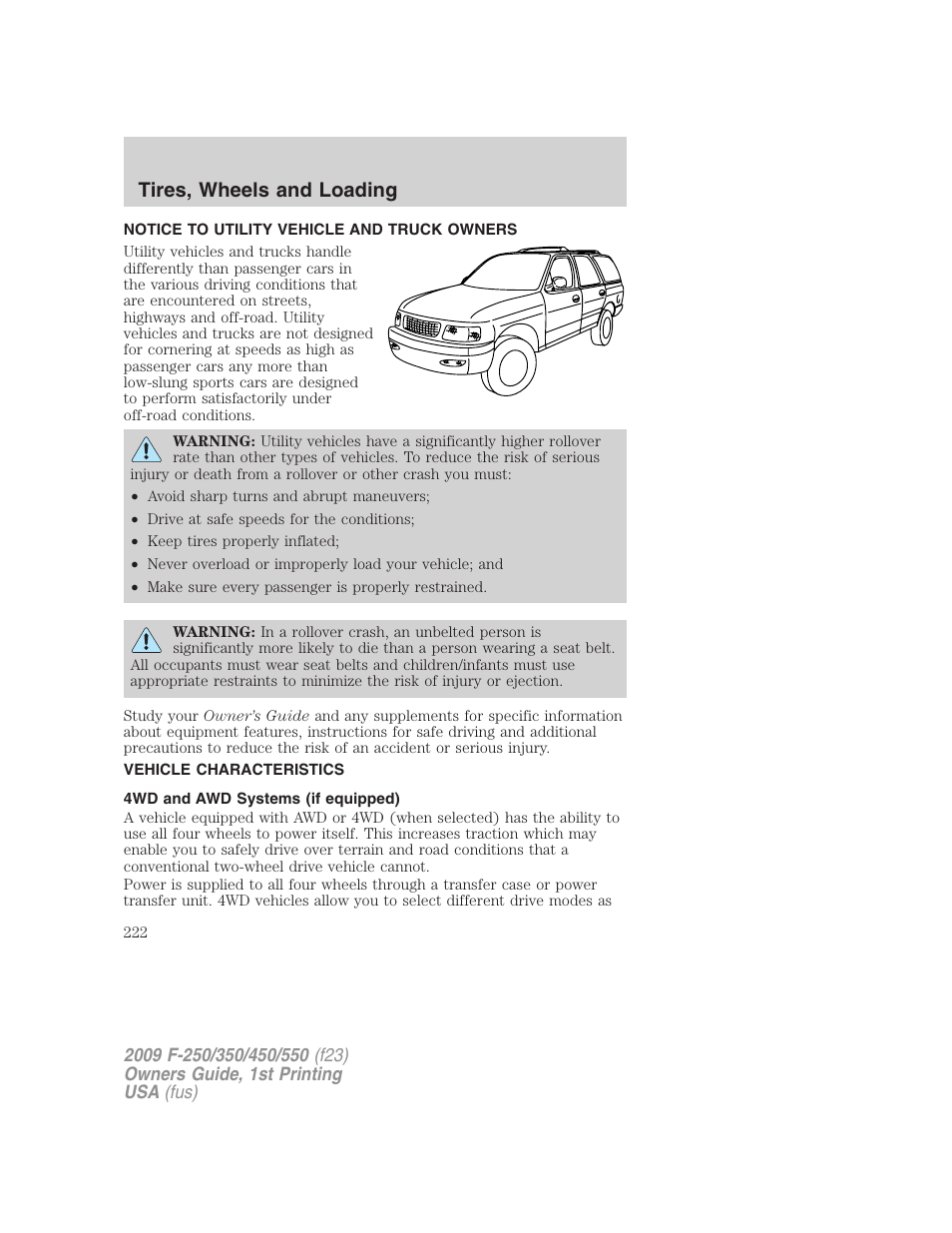 Tires, wheels and loading, Notice to utility vehicle and truck owners, Vehicle characteristics | 4wd and awd systems (if equipped) | FORD 2009 F-550 v.1 User Manual | Page 222 / 418