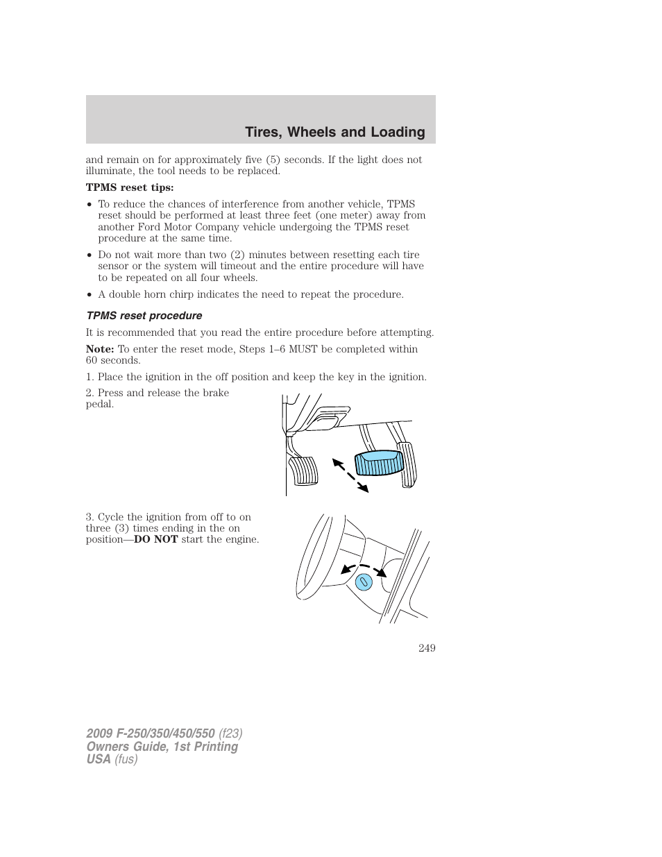 Tpms reset procedure, Tires, wheels and loading | FORD 2009 F-550 v.1 User Manual | Page 249 / 418