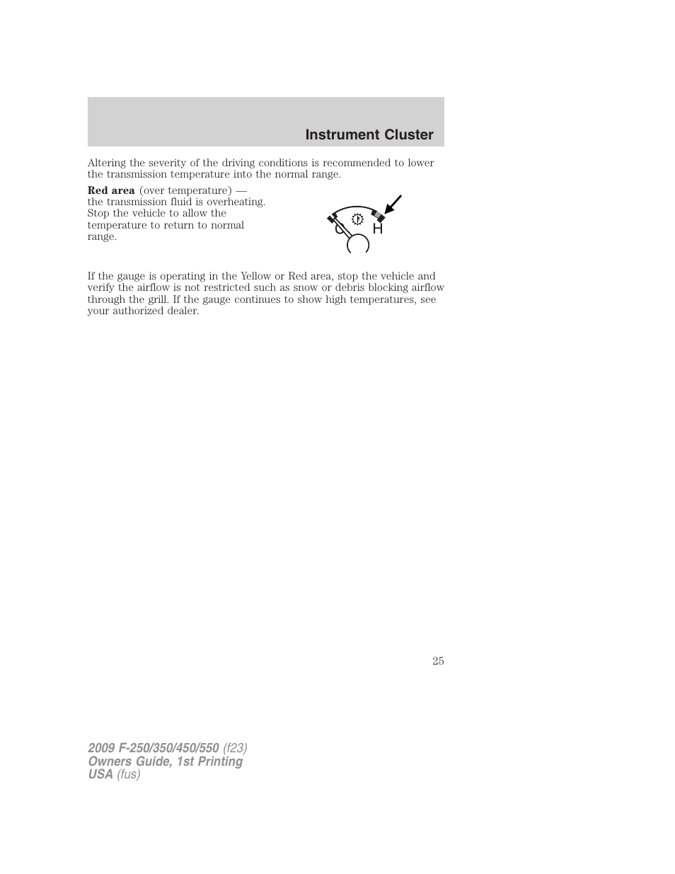 Instrument cluster | FORD 2009 F-550 v.1 User Manual | Page 25 / 418