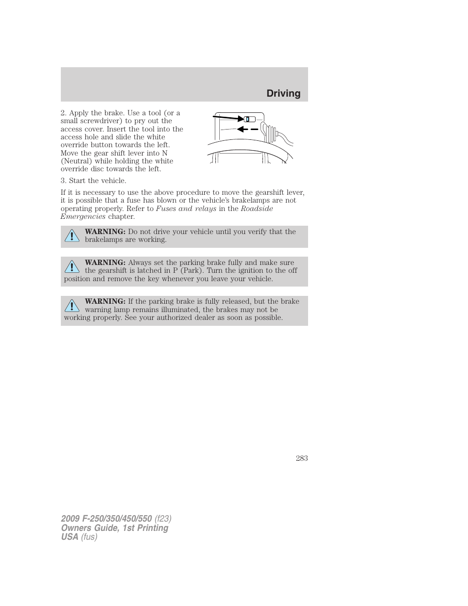 Driving | FORD 2009 F-550 v.1 User Manual | Page 283 / 418