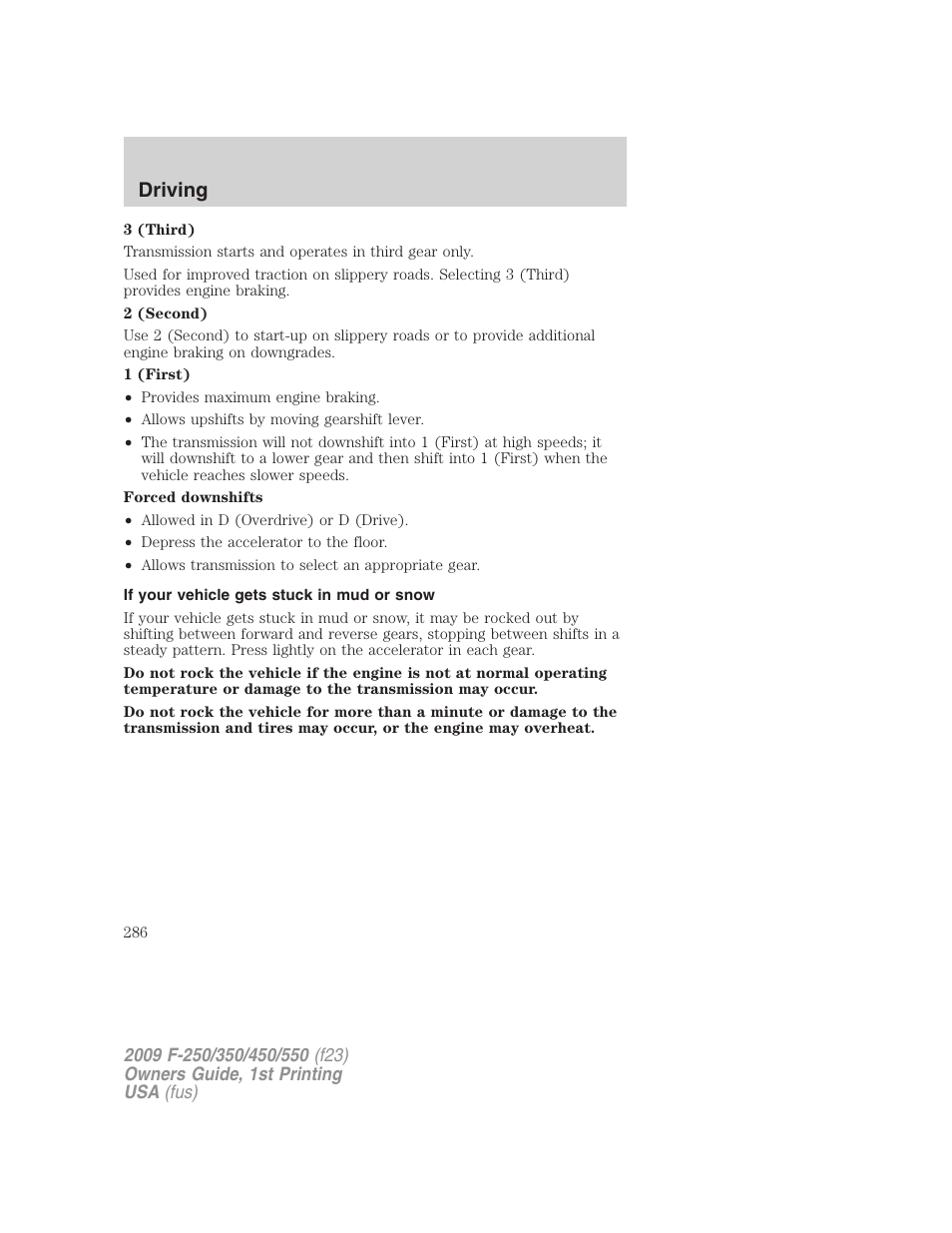 If your vehicle gets stuck in mud or snow, Driving | FORD 2009 F-550 v.1 User Manual | Page 286 / 418