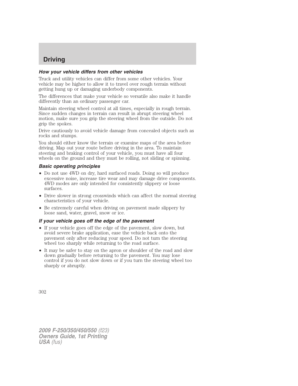 How your vehicle differs from other vehicles, Basic operating principles, If your vehicle goes off the edge of the pavement | Driving | FORD 2009 F-550 v.1 User Manual | Page 302 / 418