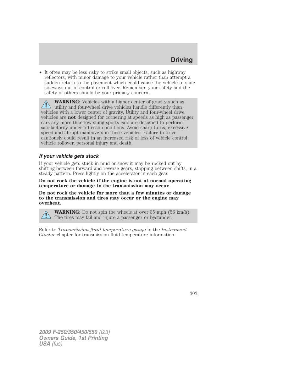 If your vehicle gets stuck, Driving | FORD 2009 F-550 v.1 User Manual | Page 303 / 418