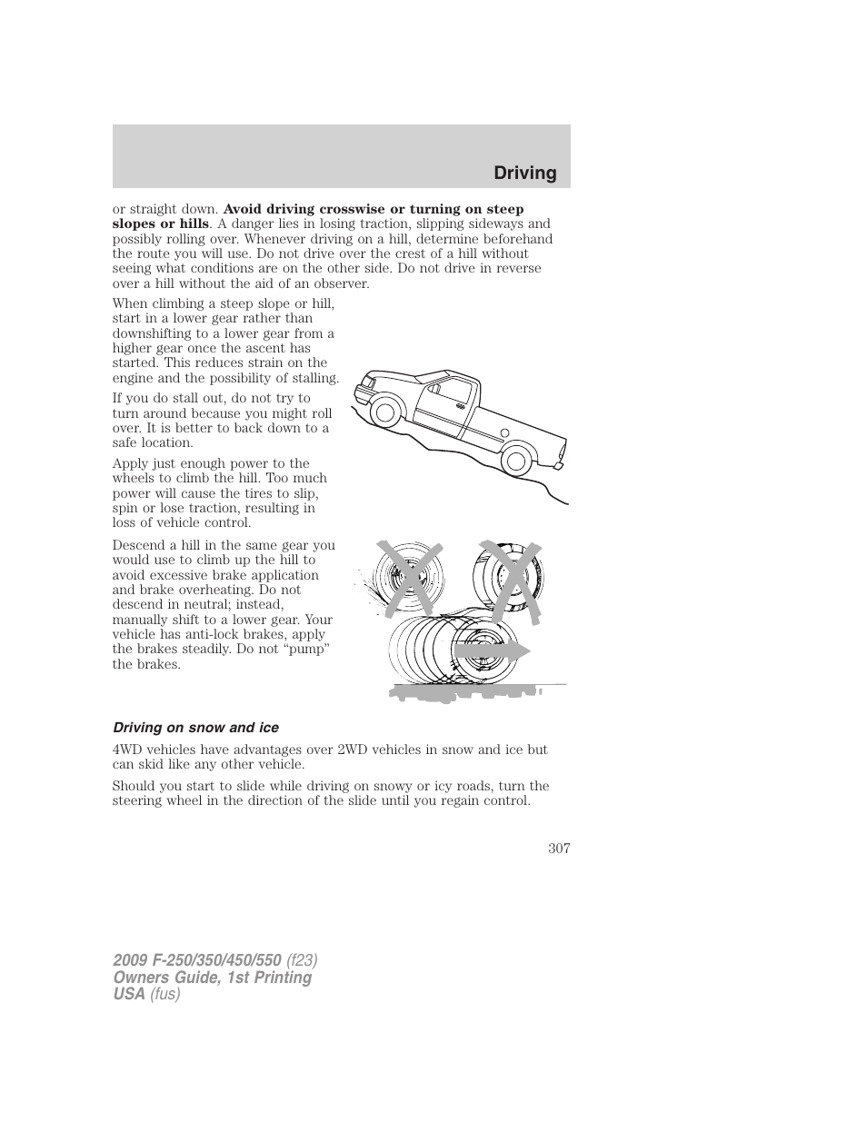 Driving on snow and ice, Driving | FORD 2009 F-550 v.1 User Manual | Page 307 / 418