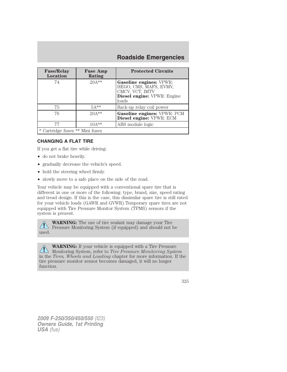 Changing a flat tire, Changing tires, Roadside emergencies | FORD 2009 F-550 v.1 User Manual | Page 325 / 418