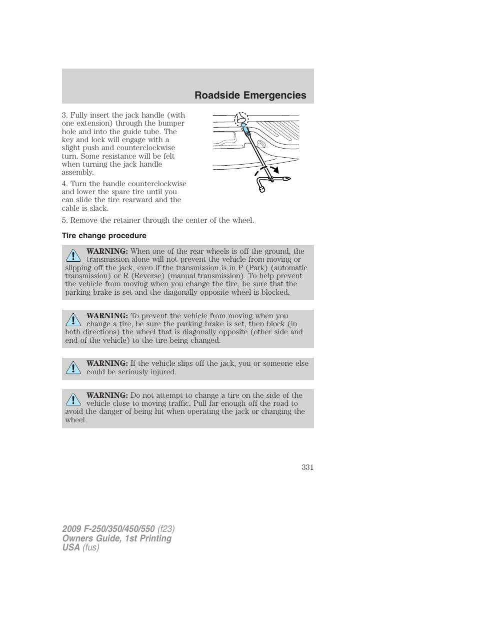 Tire change procedure, Roadside emergencies | FORD 2009 F-550 v.1 User Manual | Page 331 / 418