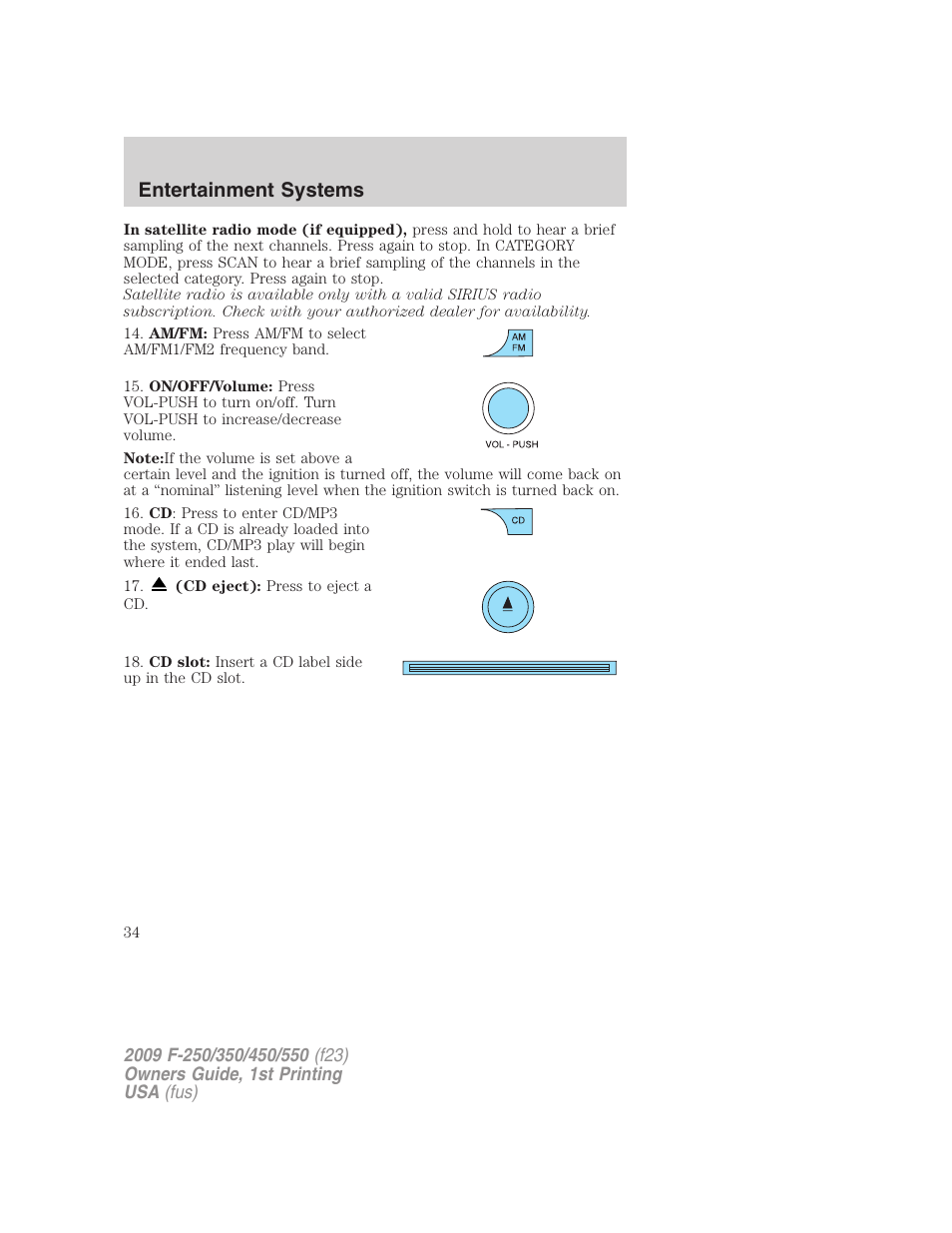 Entertainment systems | FORD 2009 F-550 v.1 User Manual | Page 34 / 418