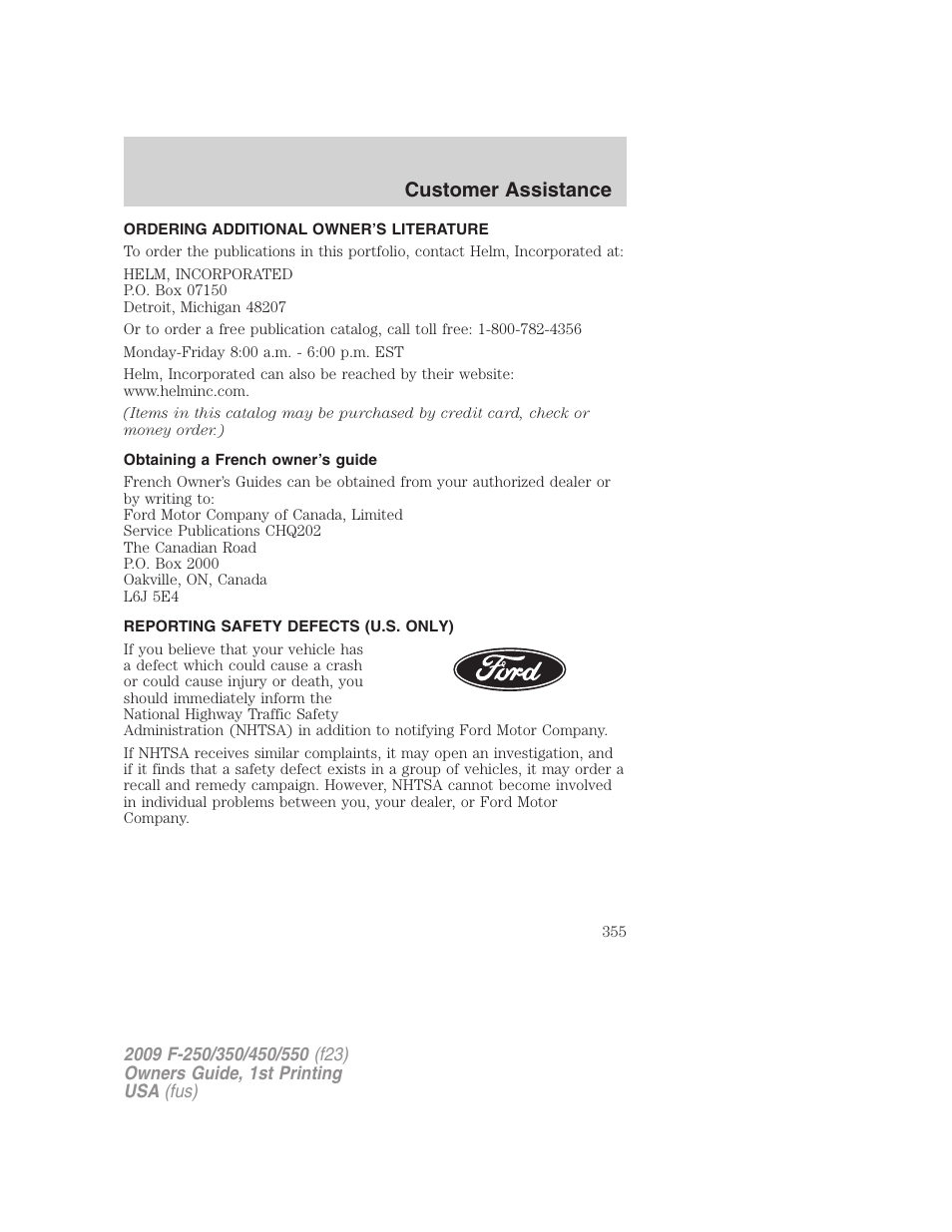 Ordering additional owner’s literature, Obtaining a french owner’s guide, Reporting safety defects (u.s. only) | Customer assistance | FORD 2009 F-550 v.1 User Manual | Page 355 / 418