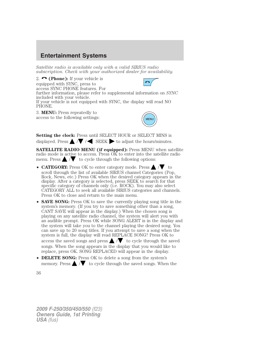 Entertainment systems | FORD 2009 F-550 v.1 User Manual | Page 36 / 418