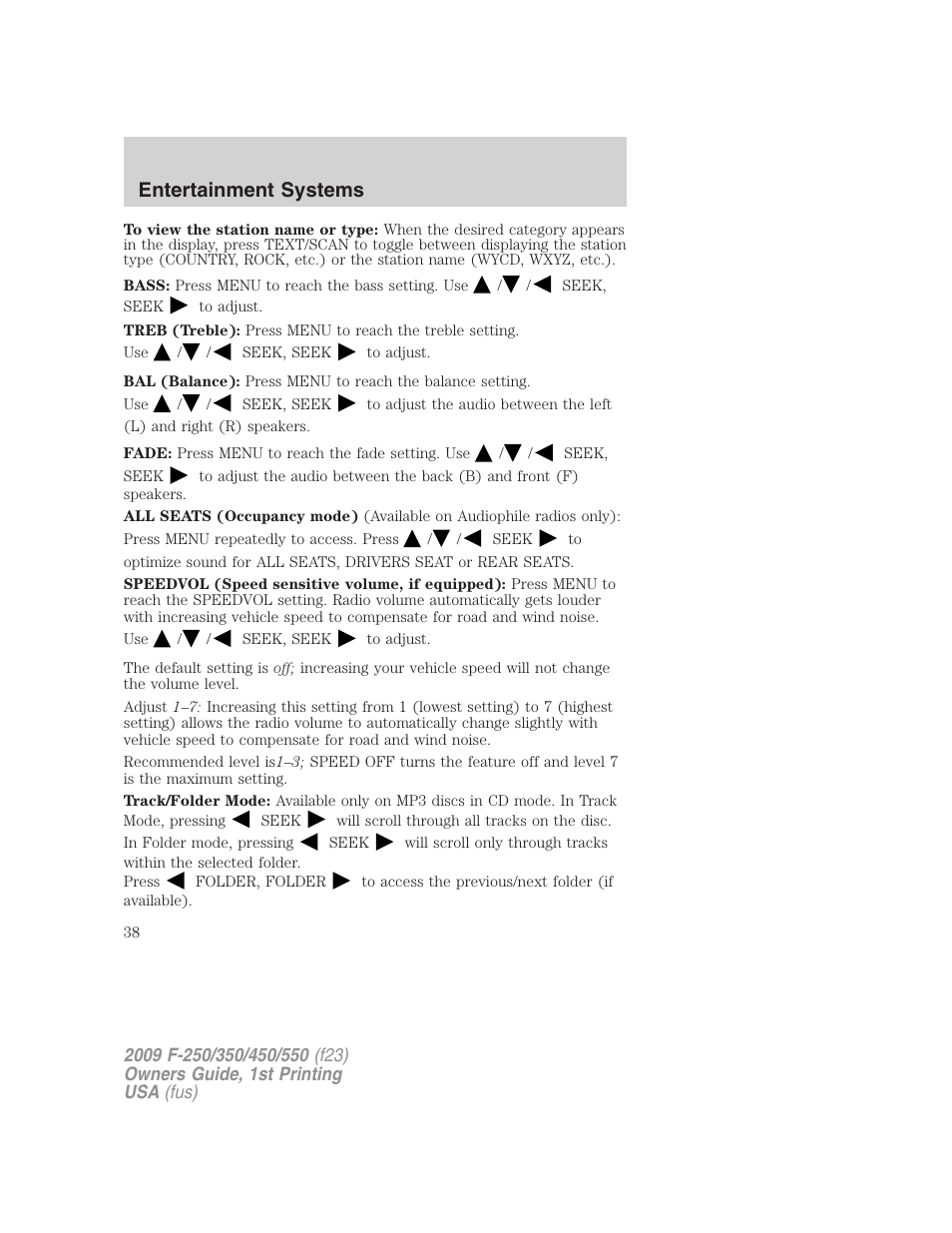 Entertainment systems | FORD 2009 F-550 v.1 User Manual | Page 38 / 418