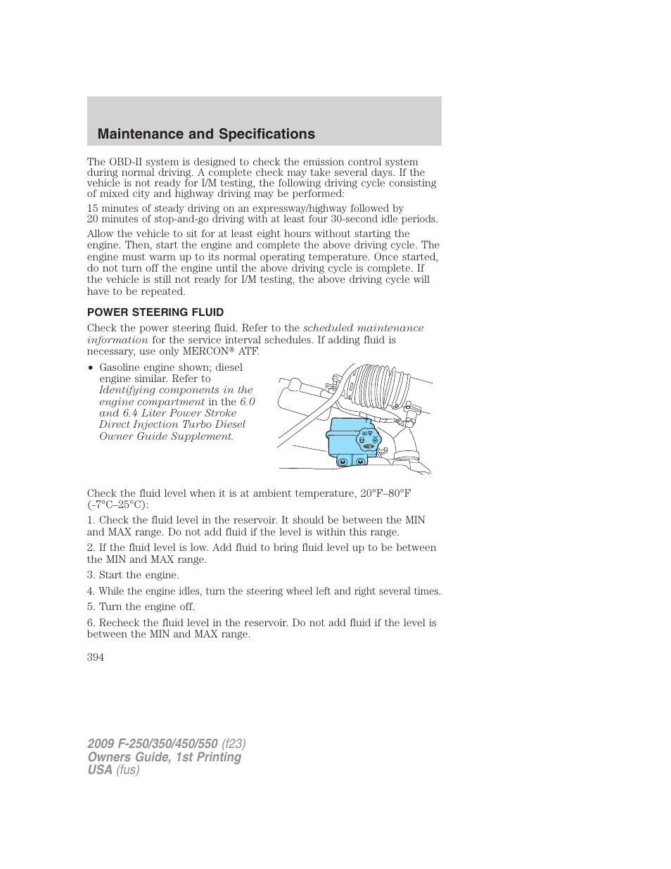 Power steering fluid, Maintenance and specifications | FORD 2009 F-550 v.1 User Manual | Page 394 / 418