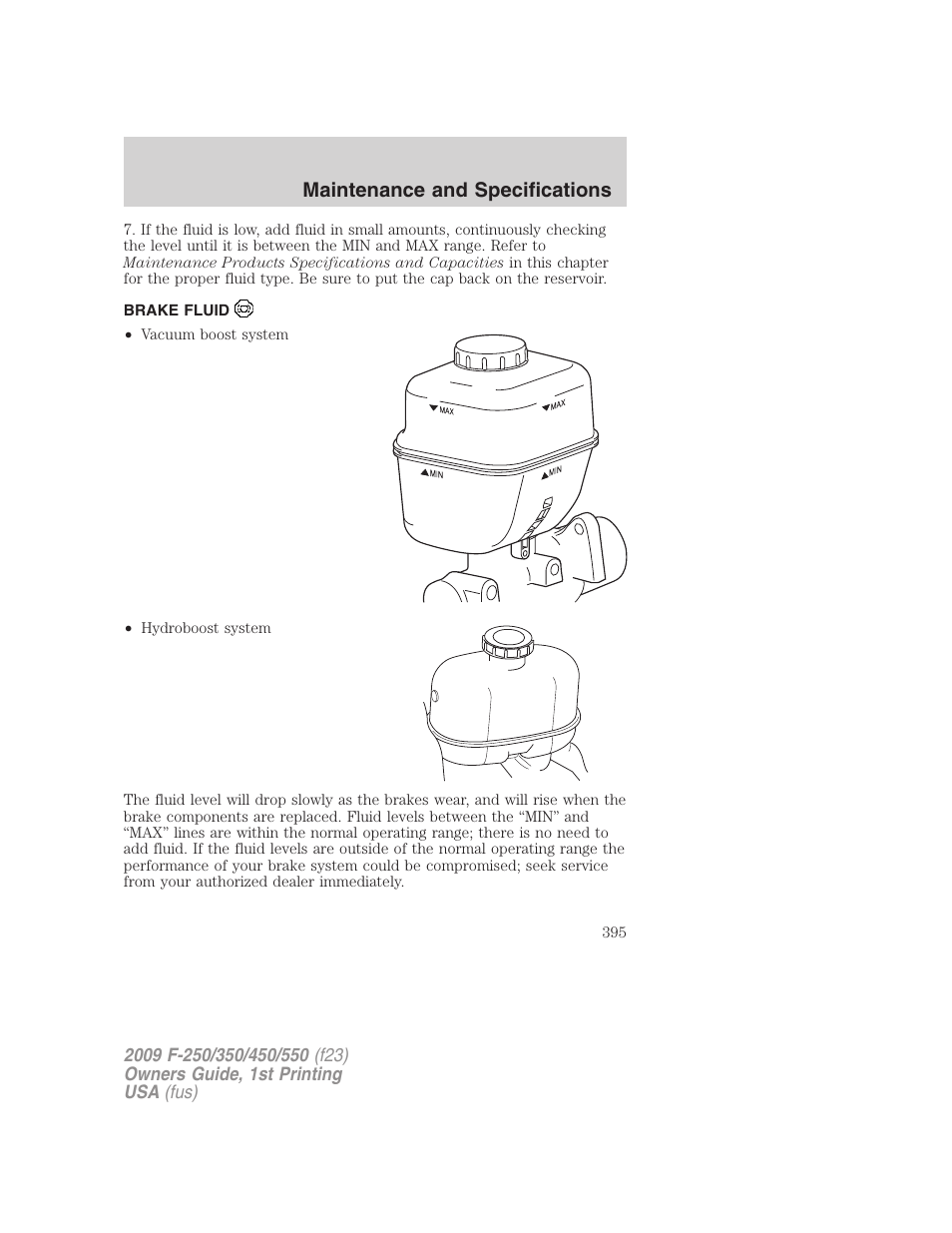 Brake fluid, Maintenance and specifications | FORD 2009 F-550 v.1 User Manual | Page 395 / 418