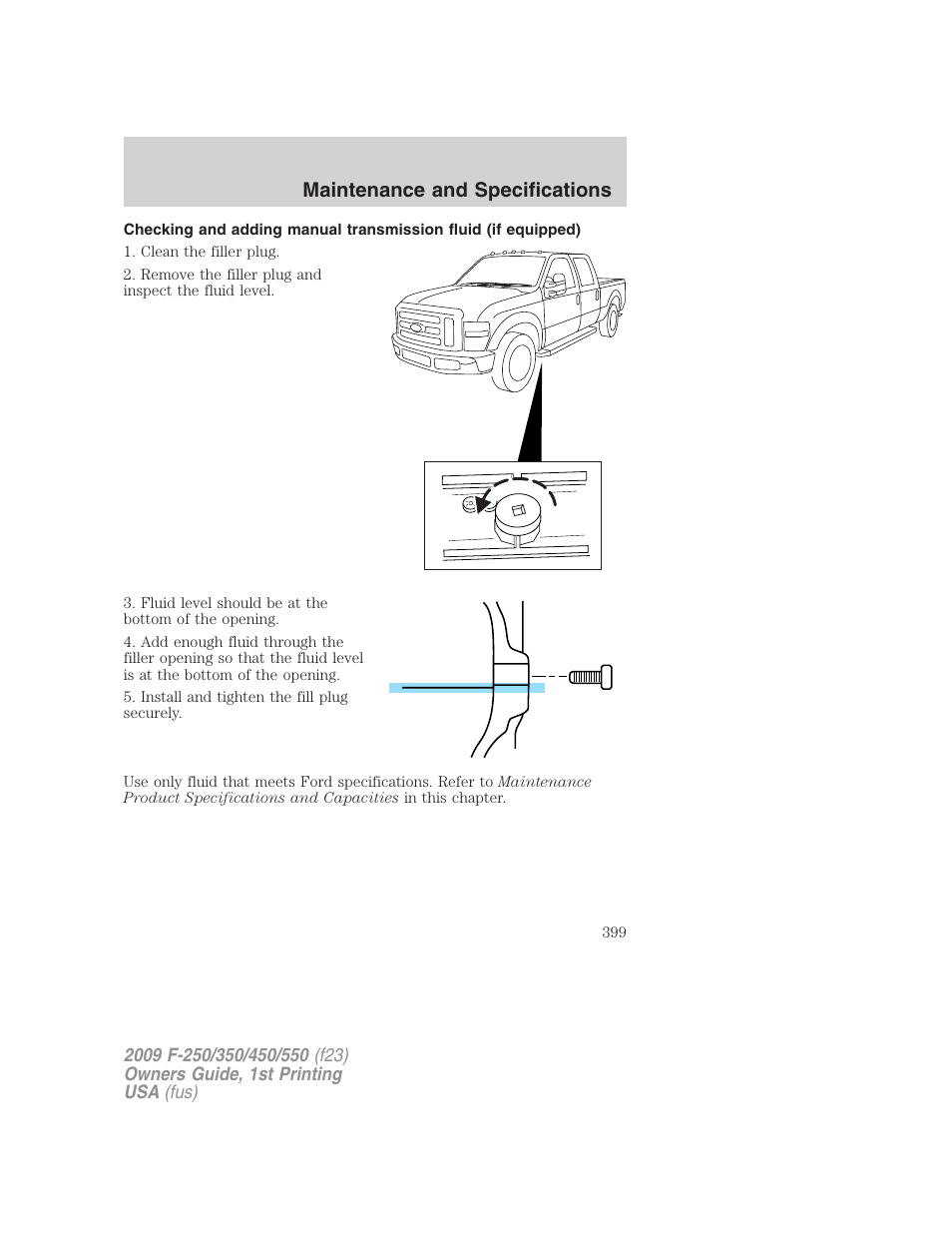 Maintenance and specifications | FORD 2009 F-550 v.1 User Manual | Page 399 / 418