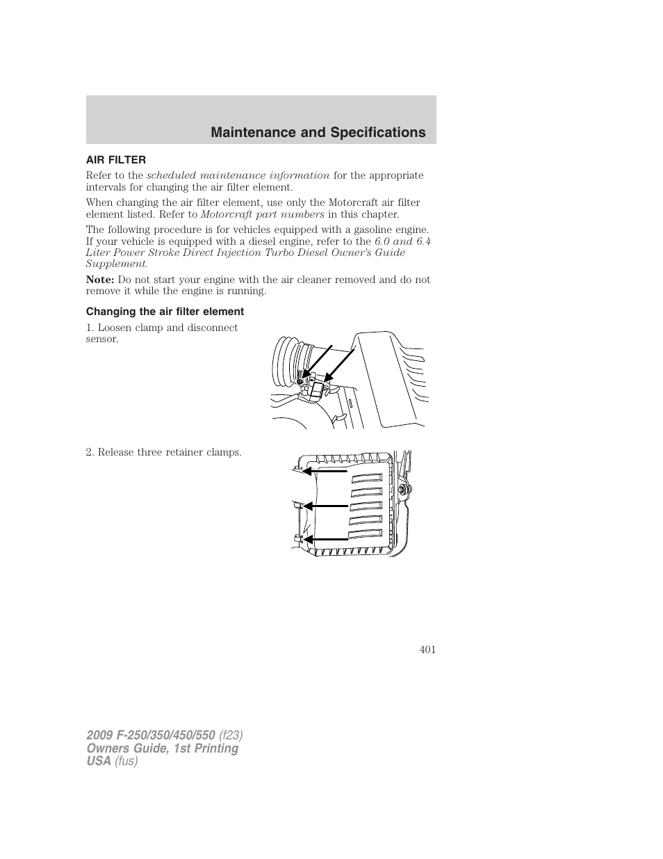 Air filter, Changing the air filter element, Air filter(s) | Maintenance and specifications | FORD 2009 F-550 v.1 User Manual | Page 401 / 418