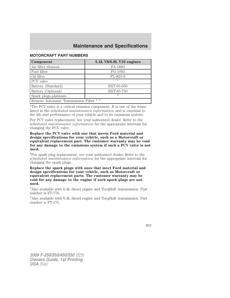 Motorcraft part numbers, Part numbers, Maintenance and specifications | FORD 2009 F-550 v.1 User Manual | Page 403 / 418