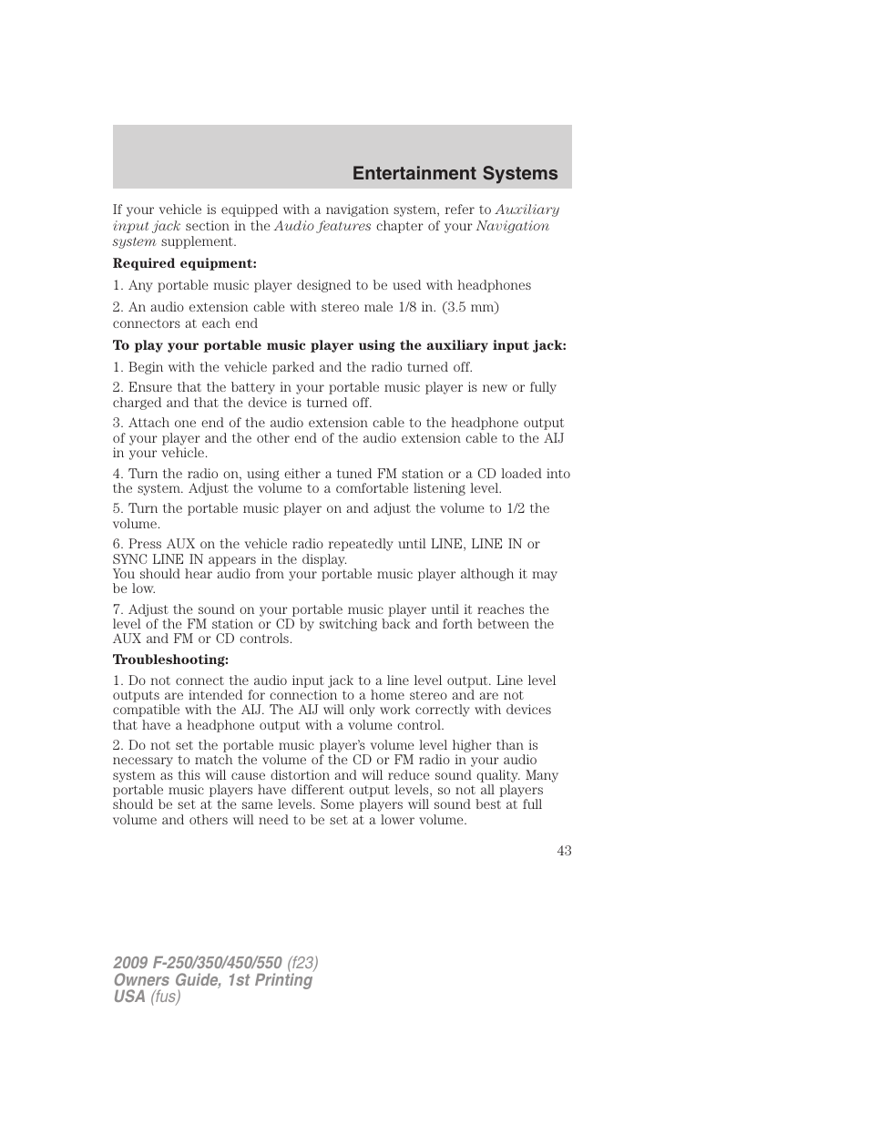 Entertainment systems | FORD 2009 F-550 v.1 User Manual | Page 43 / 418