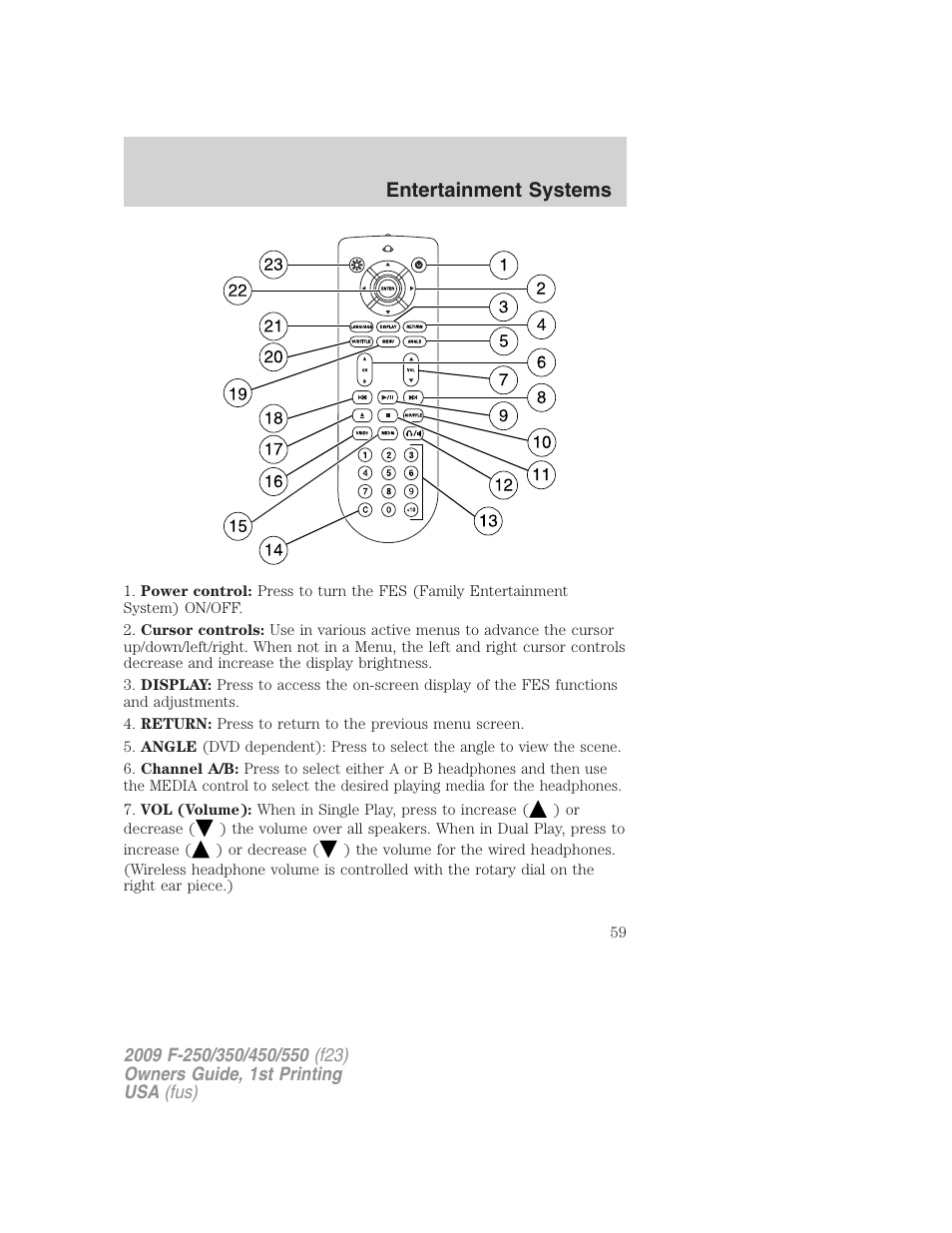 Entertainment systems | FORD 2009 F-550 v.1 User Manual | Page 59 / 418