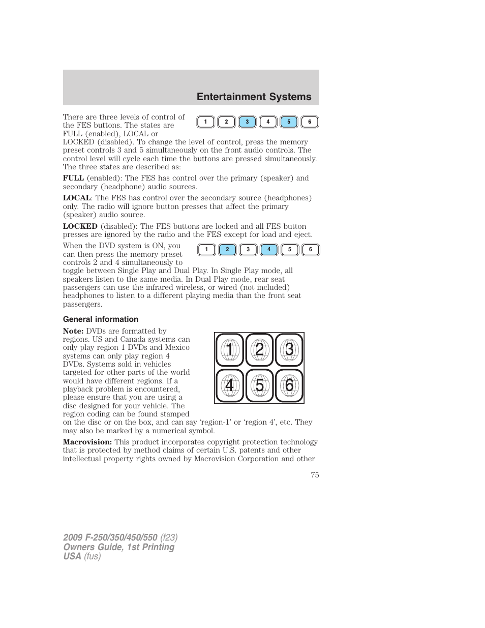 General information, Entertainment systems | FORD 2009 F-550 v.1 User Manual | Page 75 / 418