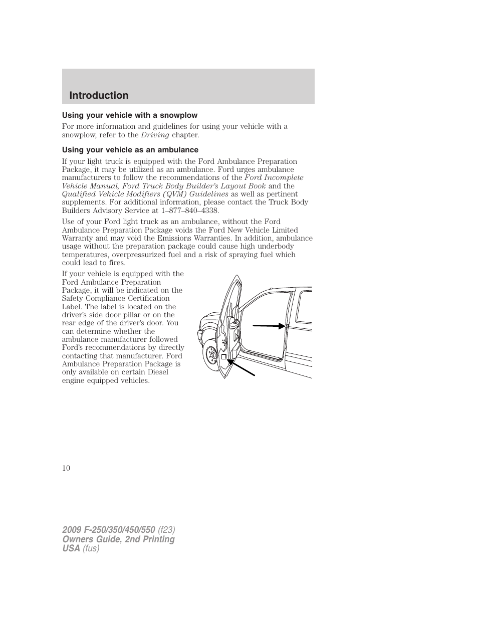 Using your vehicle with a snowplow, Using your vehicle as an ambulance, Introduction | FORD 2009 F-550 v.2 User Manual | Page 10 / 419