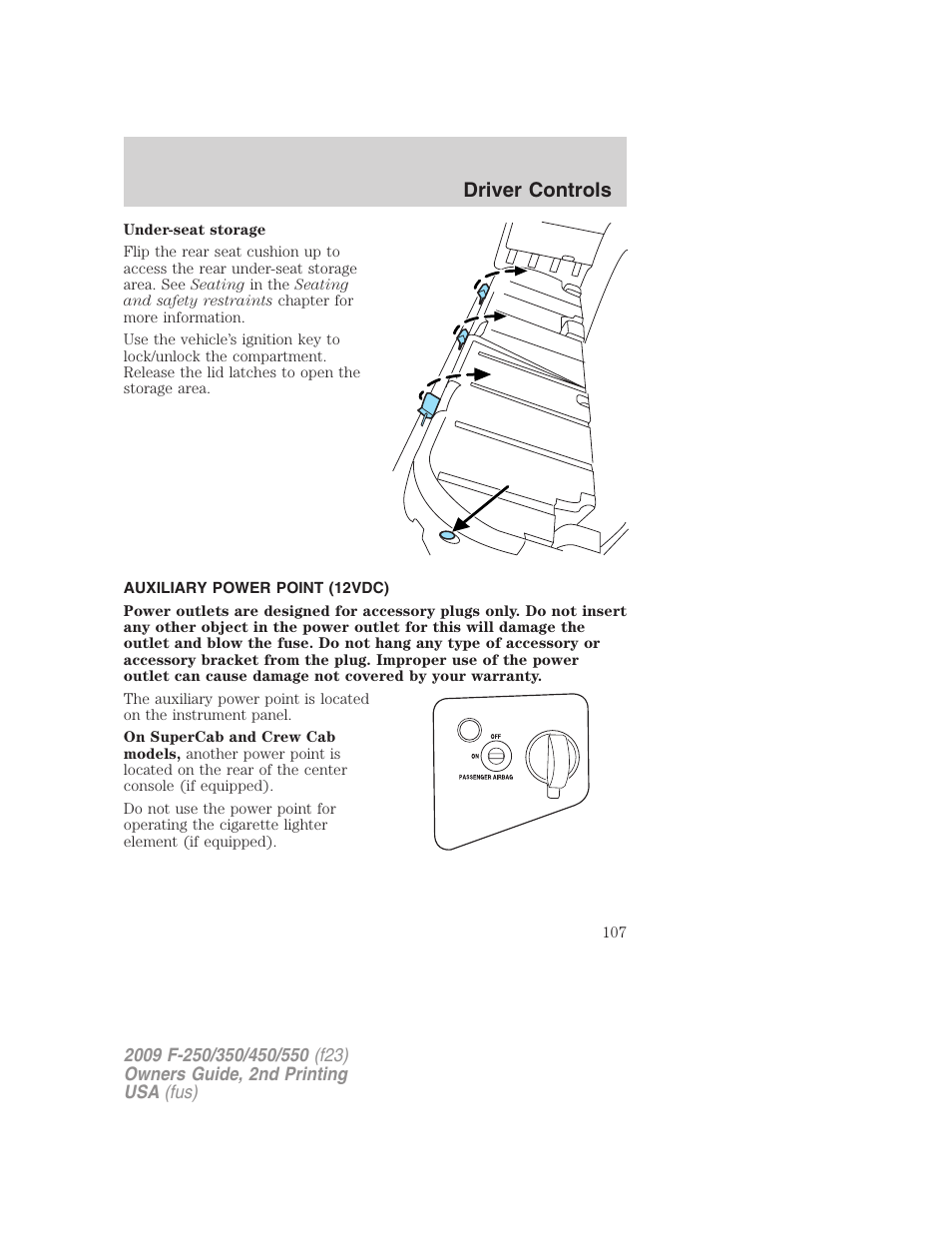 Auxiliary power point (12vdc), Driver controls | FORD 2009 F-550 v.2 User Manual | Page 107 / 419