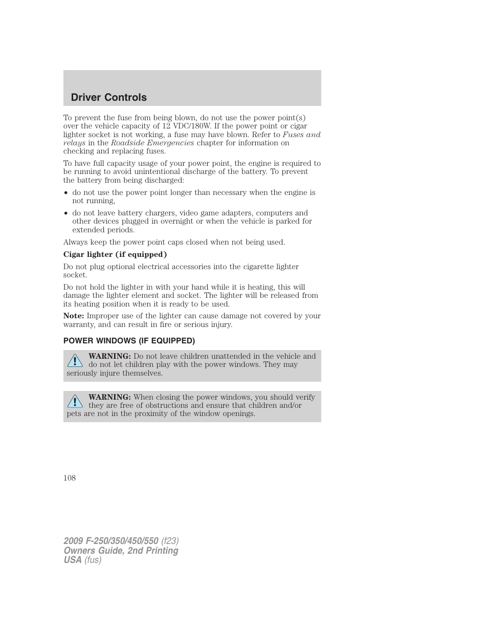 Power windows (if equipped), Power windows, Driver controls | FORD 2009 F-550 v.2 User Manual | Page 108 / 419