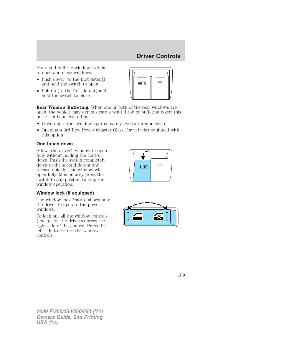 One touch down, Window lock (if equipped), Driver controls | FORD 2009 F-550 v.2 User Manual | Page 109 / 419