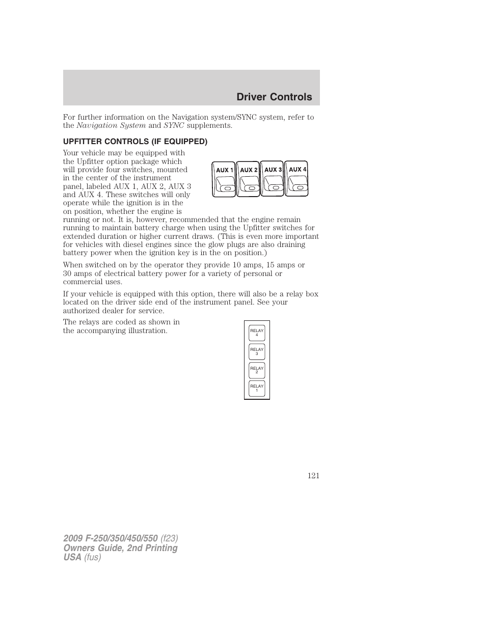 Upfitter controls (if equipped), Upfitter controls, Driver controls | FORD 2009 F-550 v.2 User Manual | Page 121 / 419