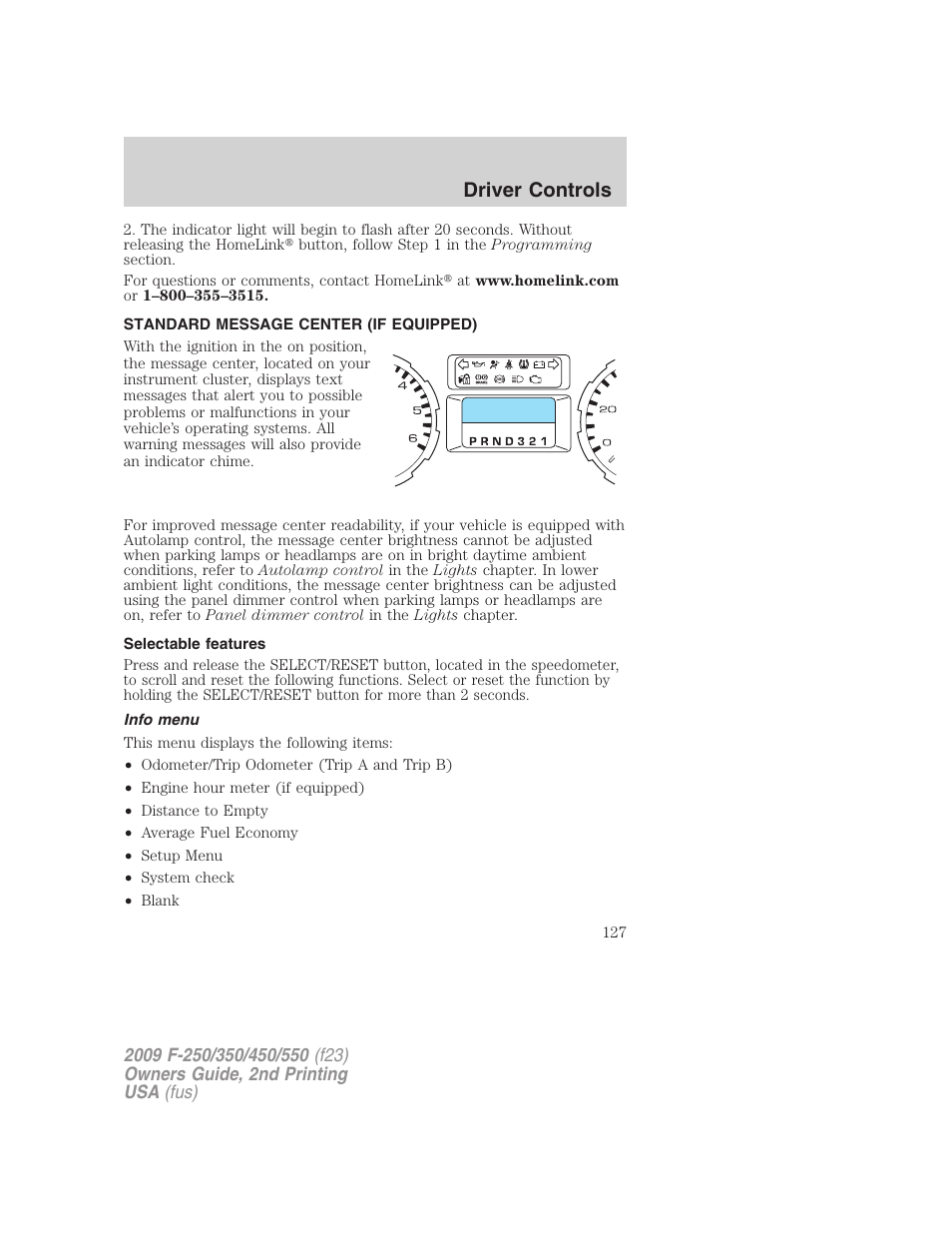 Standard message center (if equipped), Selectable features, Info menu | Message center, Driver controls | FORD 2009 F-550 v.2 User Manual | Page 127 / 419