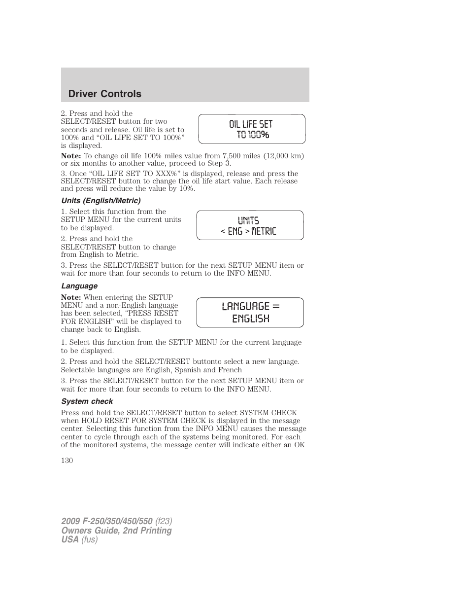 Units (english/metric), Language, System check | Driver controls | FORD 2009 F-550 v.2 User Manual | Page 130 / 419