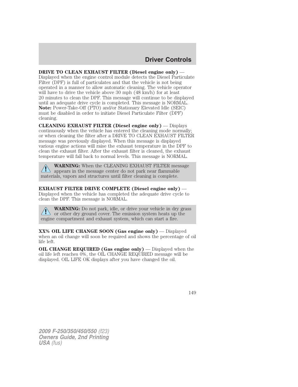 Driver controls | FORD 2009 F-550 v.2 User Manual | Page 149 / 419