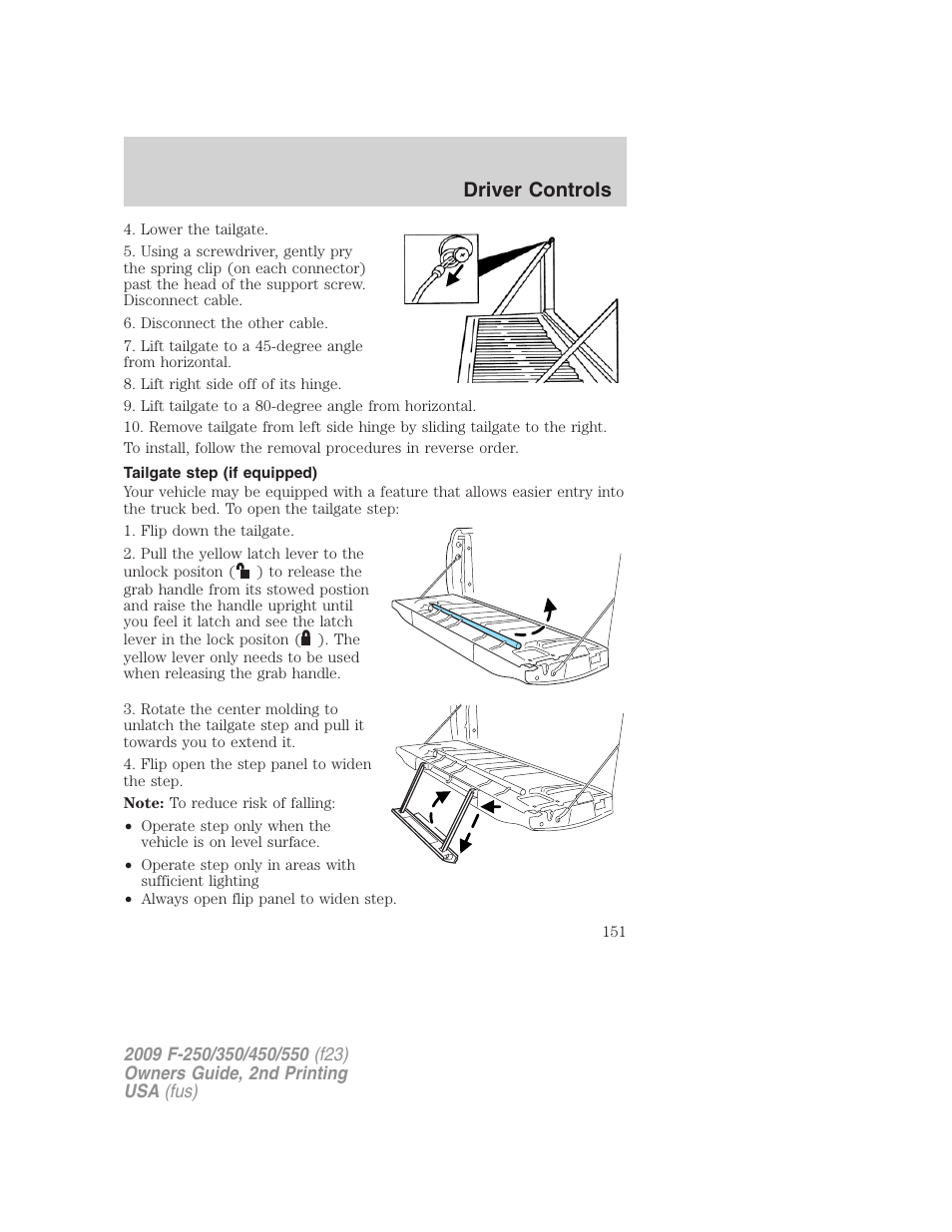 Tailgate step (if equipped), Driver controls | FORD 2009 F-550 v.2 User Manual | Page 151 / 419