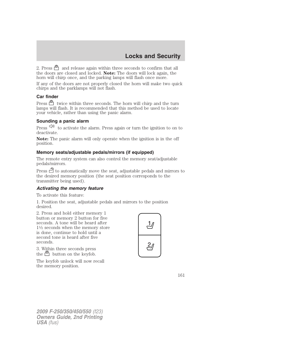 Car finder, Sounding a panic alarm, Activating the memory feature | Locks and security | FORD 2009 F-550 v.2 User Manual | Page 161 / 419