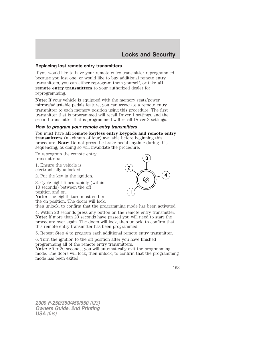 Replacing lost remote entry transmitters, How to program your remote entry transmitters, Locks and security | FORD 2009 F-550 v.2 User Manual | Page 163 / 419