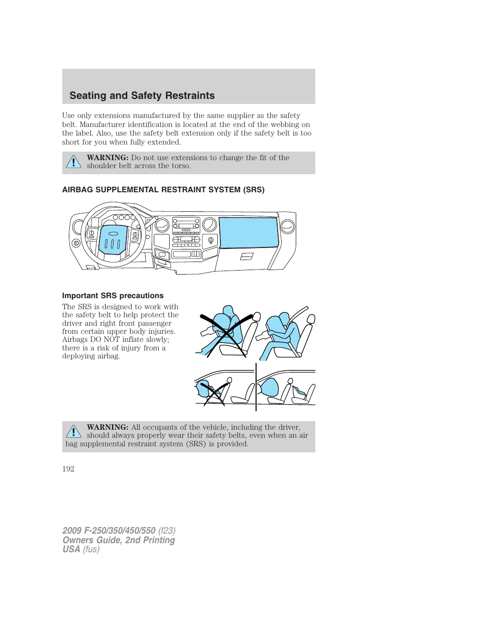 Airbag supplemental restraint system (srs), Important srs precautions, Airbags | Seating and safety restraints | FORD 2009 F-550 v.2 User Manual | Page 192 / 419