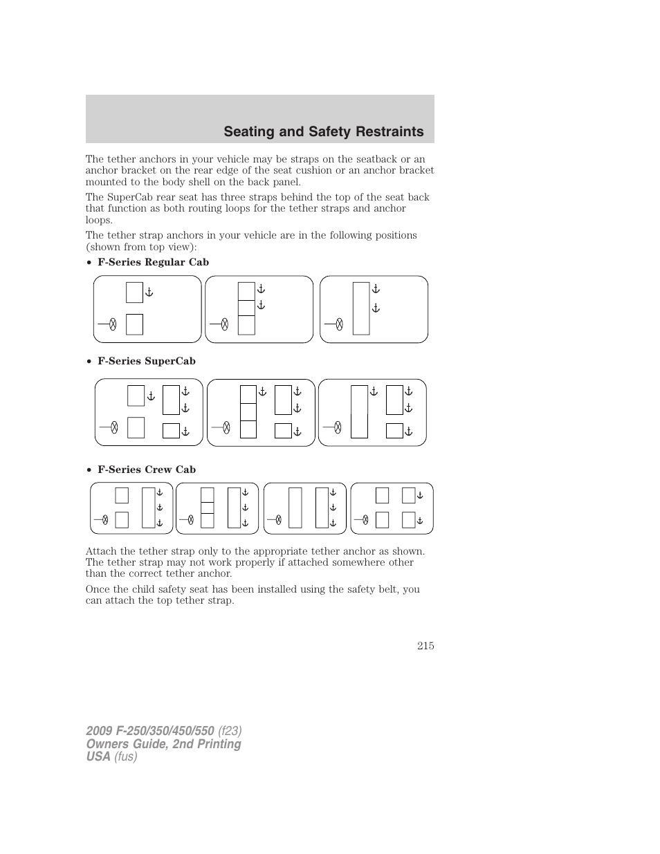 Seating and safety restraints | FORD 2009 F-550 v.2 User Manual | Page 215 / 419