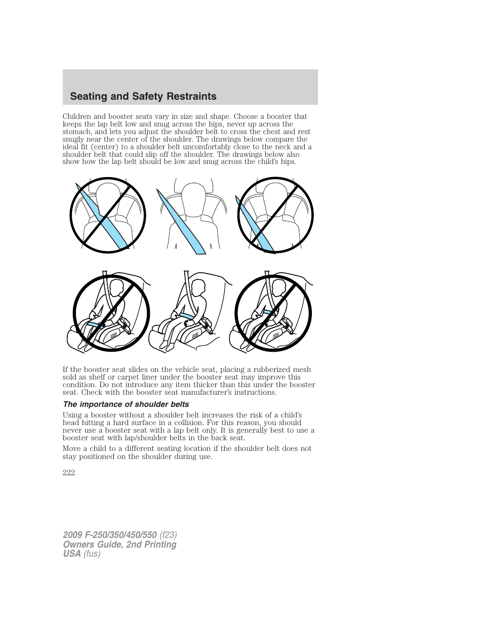 The importance of shoulder belts, Seating and safety restraints | FORD 2009 F-550 v.2 User Manual | Page 222 / 419