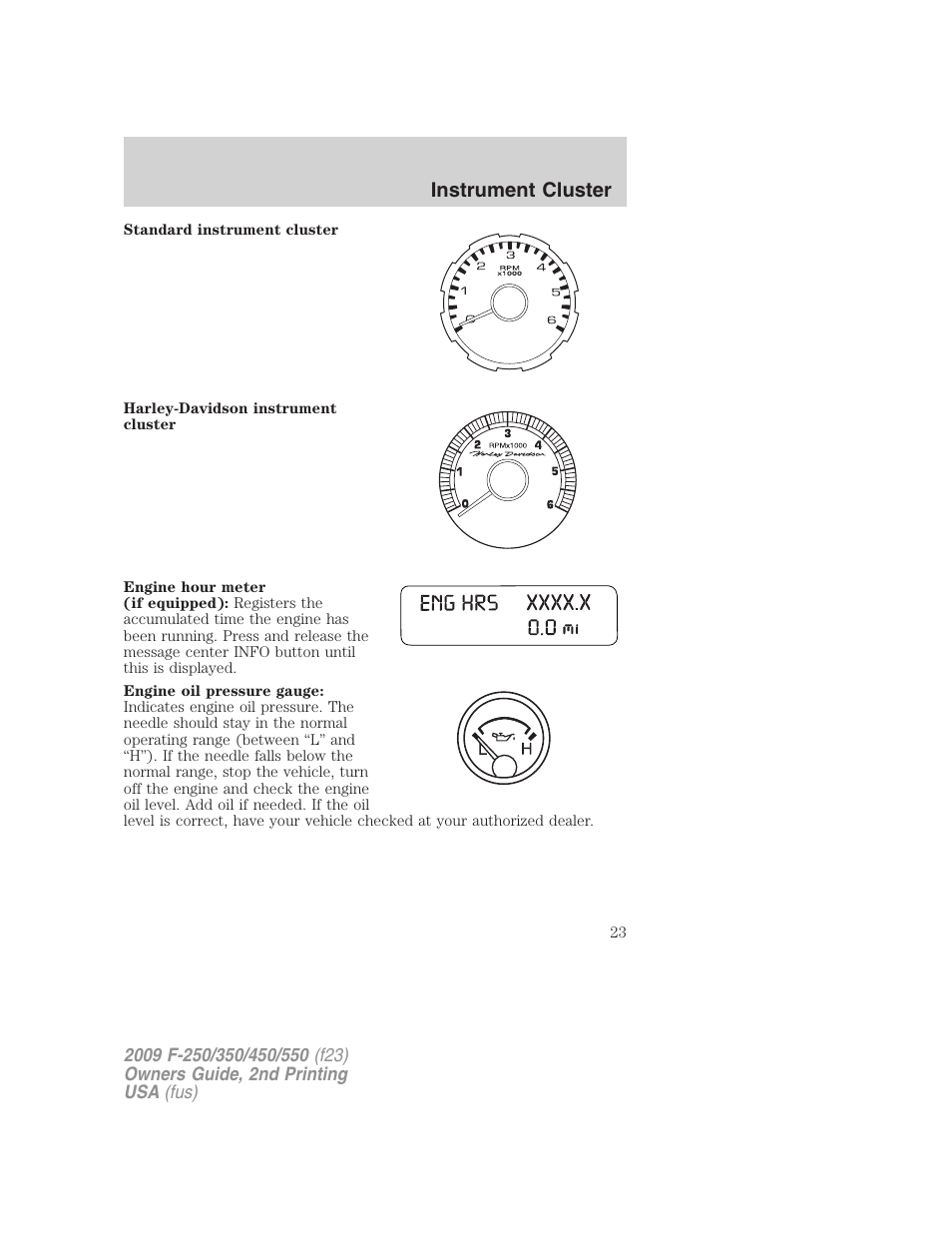 Instrument cluster | FORD 2009 F-550 v.2 User Manual | Page 23 / 419