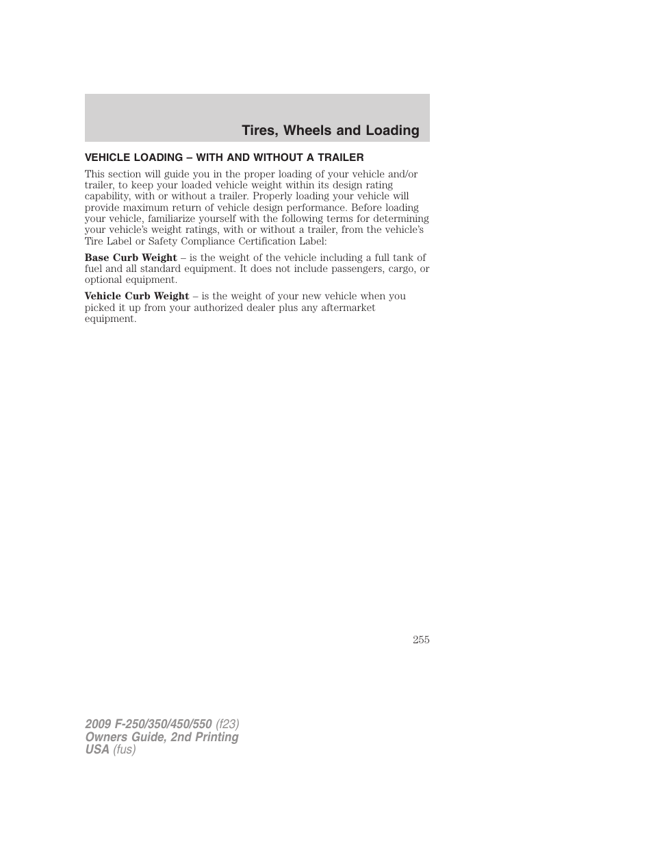 Vehicle loading – with and without a trailer, Vehicle loading, Tires, wheels and loading | FORD 2009 F-550 v.2 User Manual | Page 255 / 419