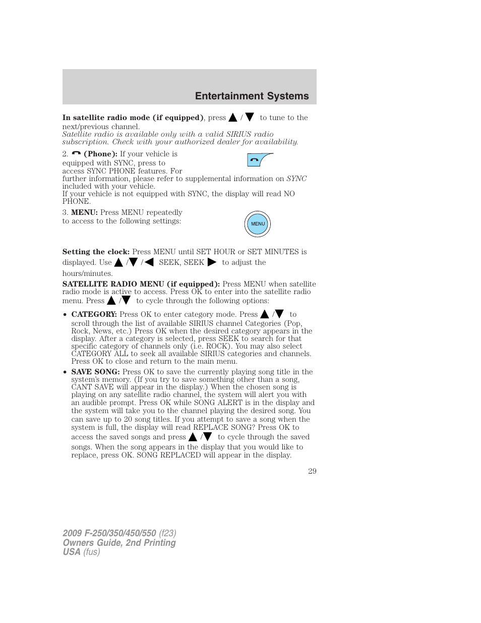 Entertainment systems | FORD 2009 F-550 v.2 User Manual | Page 29 / 419