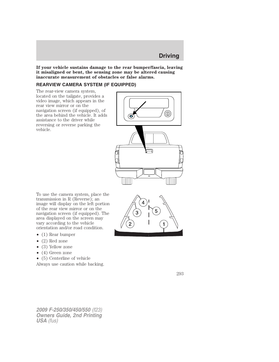 Rearview camera system (if equipped), Reverse camera, Driving | FORD 2009 F-550 v.2 User Manual | Page 293 / 419